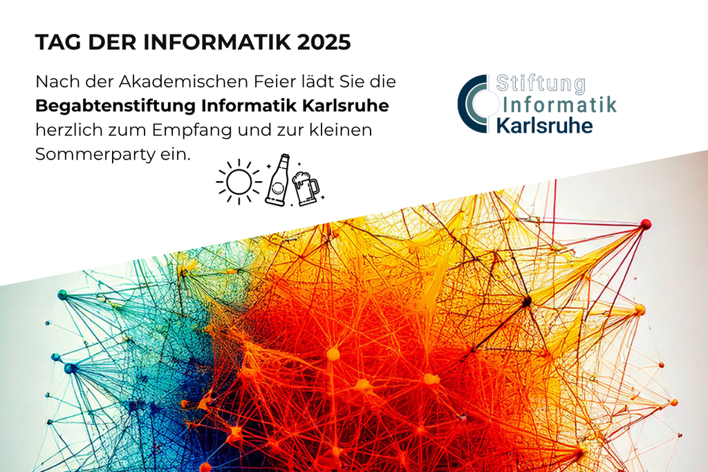 Tag der Informatik 2025: Einladung zur Feier von der Begabtenstiftung Informatik Karlsruhe.